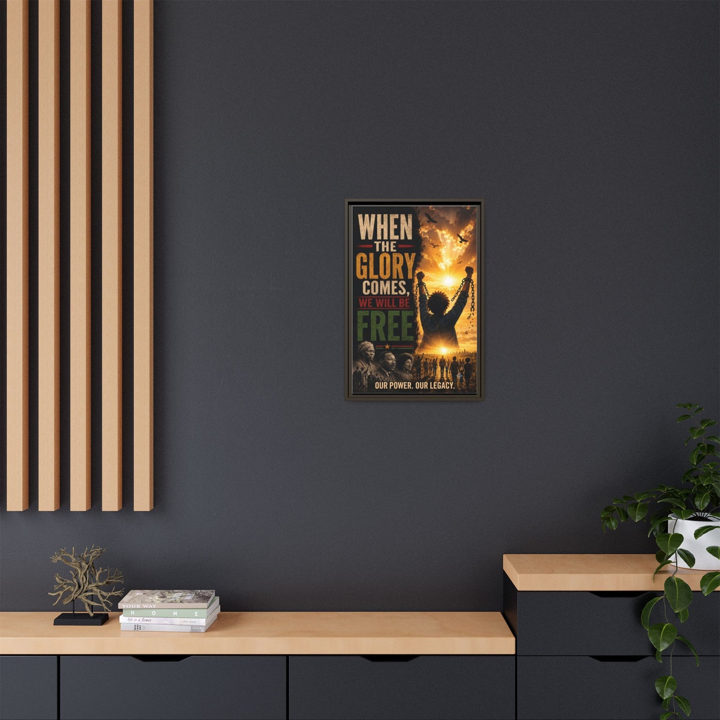 "When the Glory Comes We Will Be Free" Framed Canvas Print  Wall Art