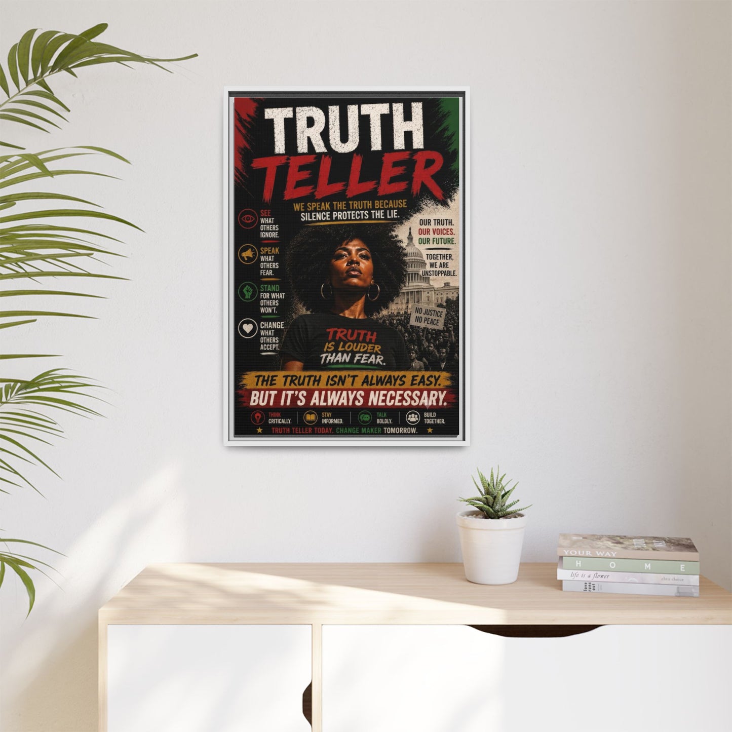 Truth Teller We Speak the Truth Because Silence Protects the Lie  Framed Matte Canvas Wall Art