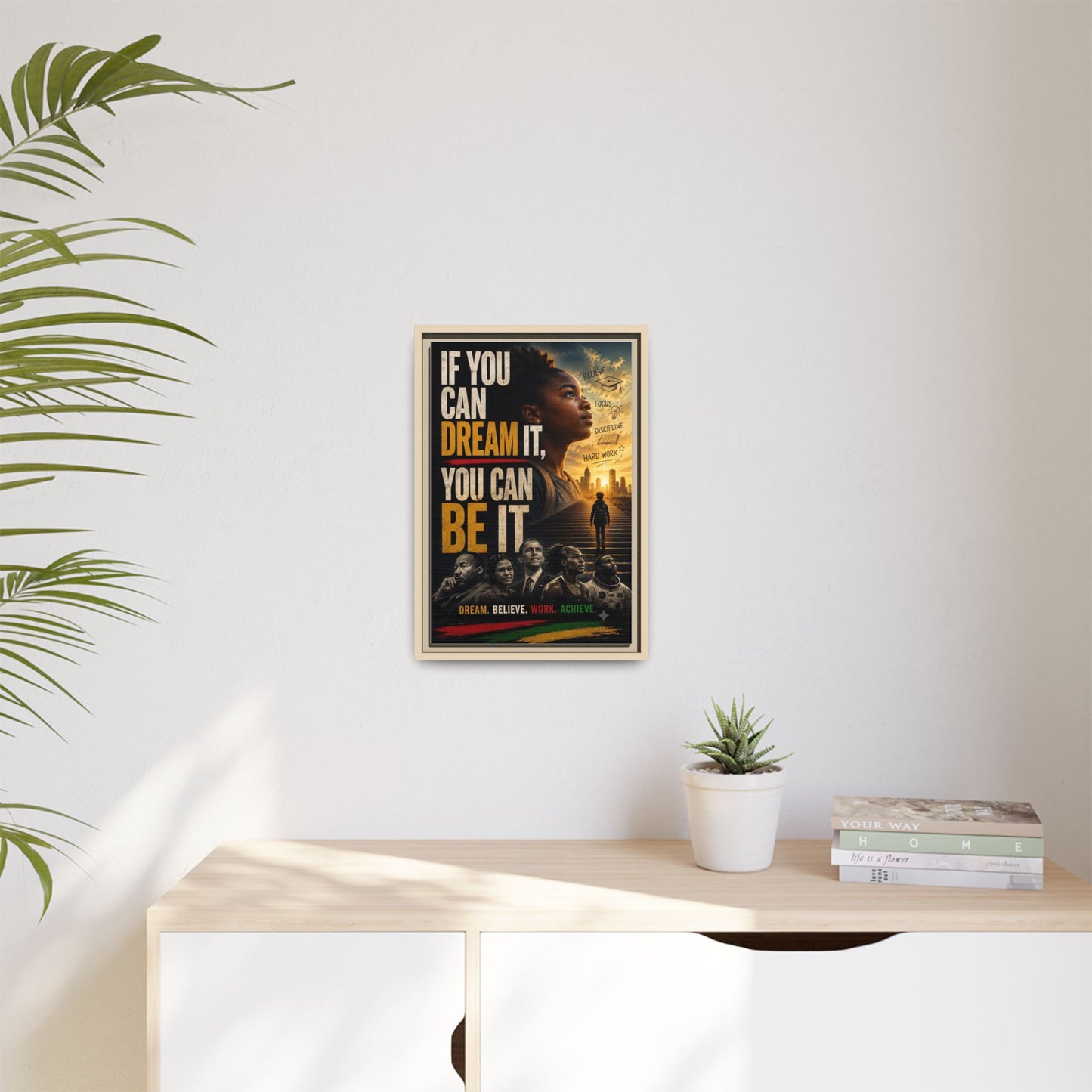"If You Can Dream It, You Can Be It" Framed Canvas Wall Art