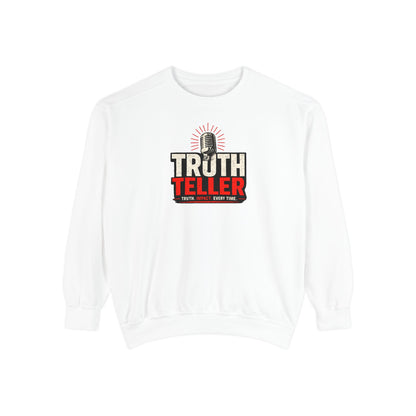 Truth Teller Sweatshirt
