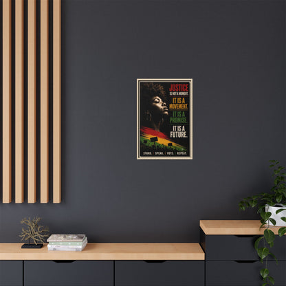 "Justice Is Not a Moment" Framed Canvas  Art
