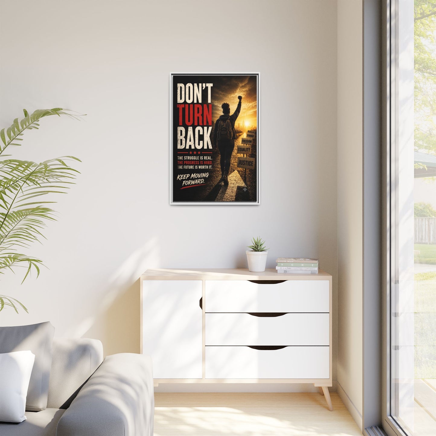 Don't Turn Back Framed Canvas Wall Art
