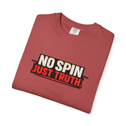 "No Spin Just Truth" T-Shirt