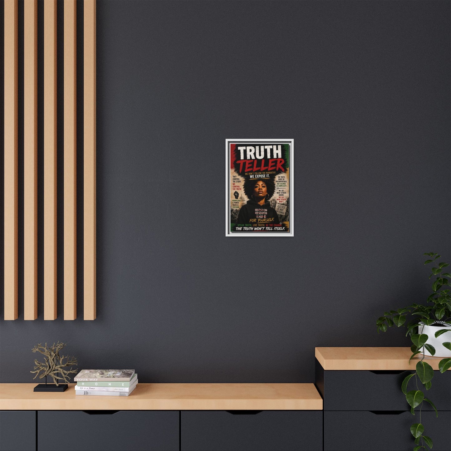 Truth Teller Framed Matte Canvas Wall Art