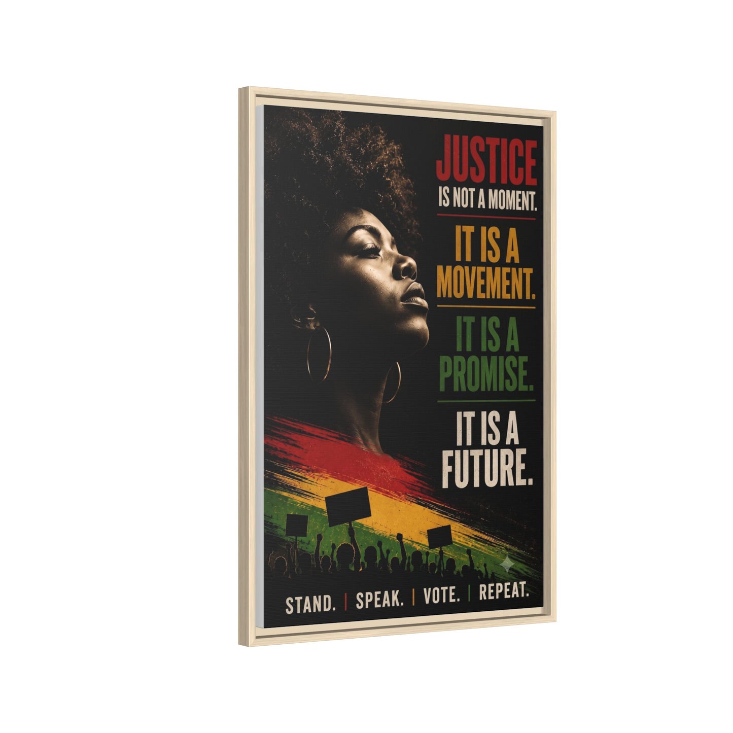 "Justice Is Not a Moment" Framed Canvas  Art