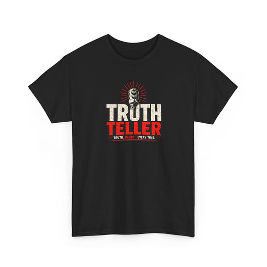 Truth Teller T-Shirt