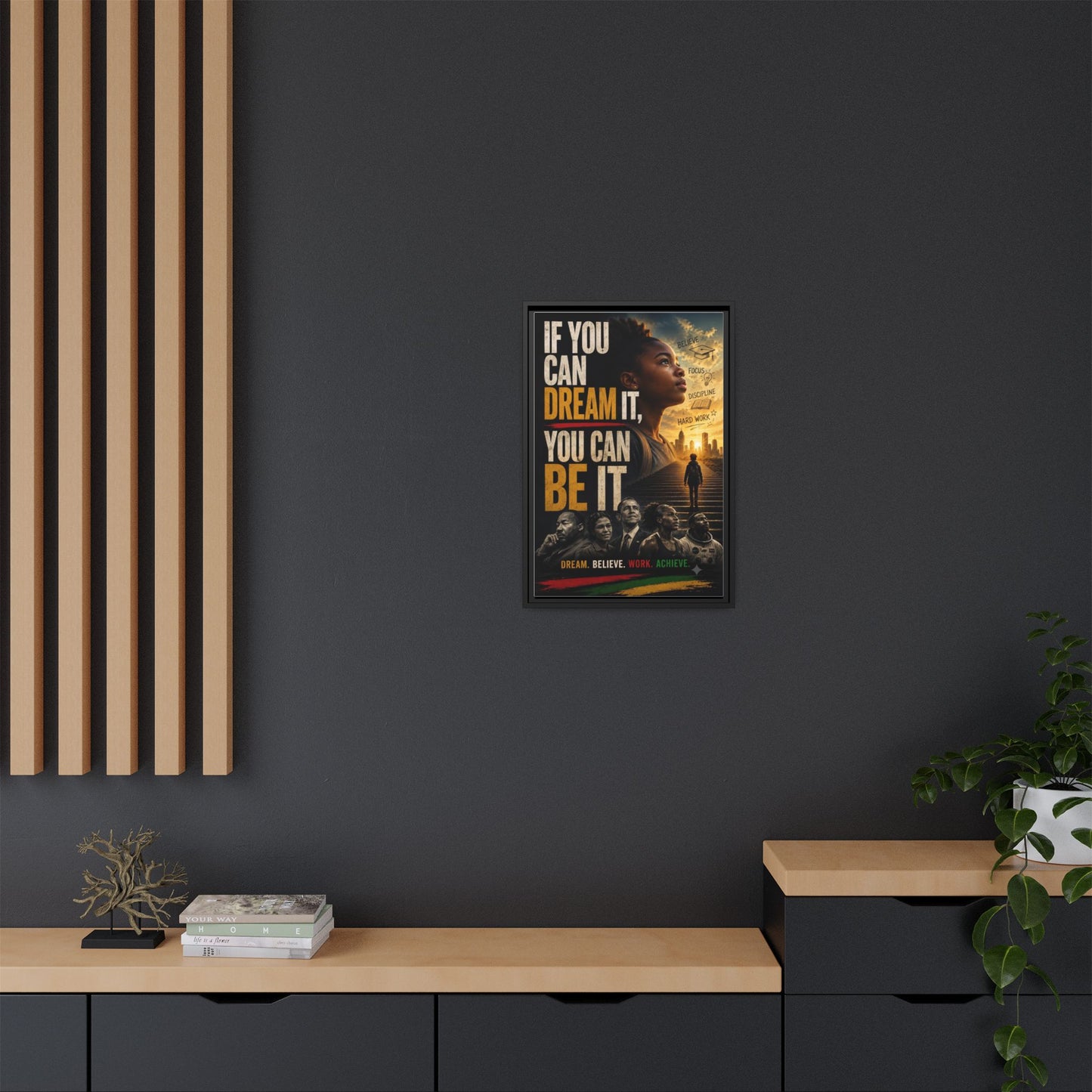 "If You Can Dream It, You Can Be It" Framed Canvas Wall Art
