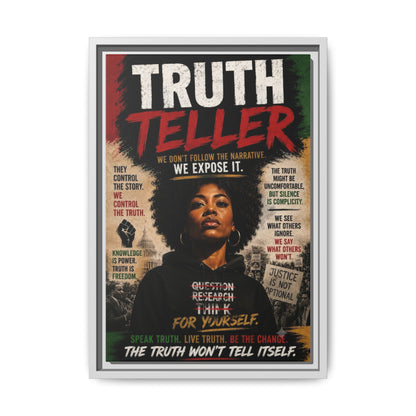 Truth Teller Framed Matte Canvas Wall Art