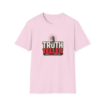 Truth Teller Soft Style T-Shirt