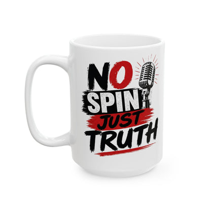"No Spiny Just Truth" Ceramic Mug