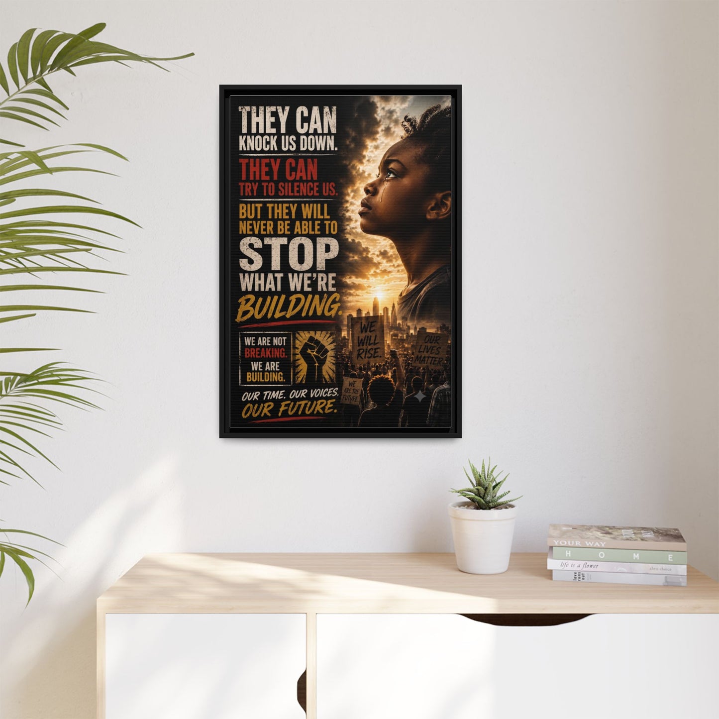 "They Can Knock Us Down" Framed Matte Canvas Wall Art