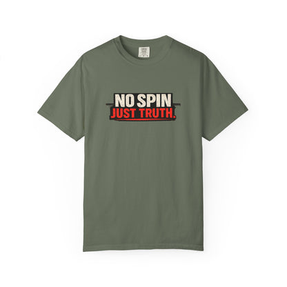 "No Spin Just Truth" T-Shirt