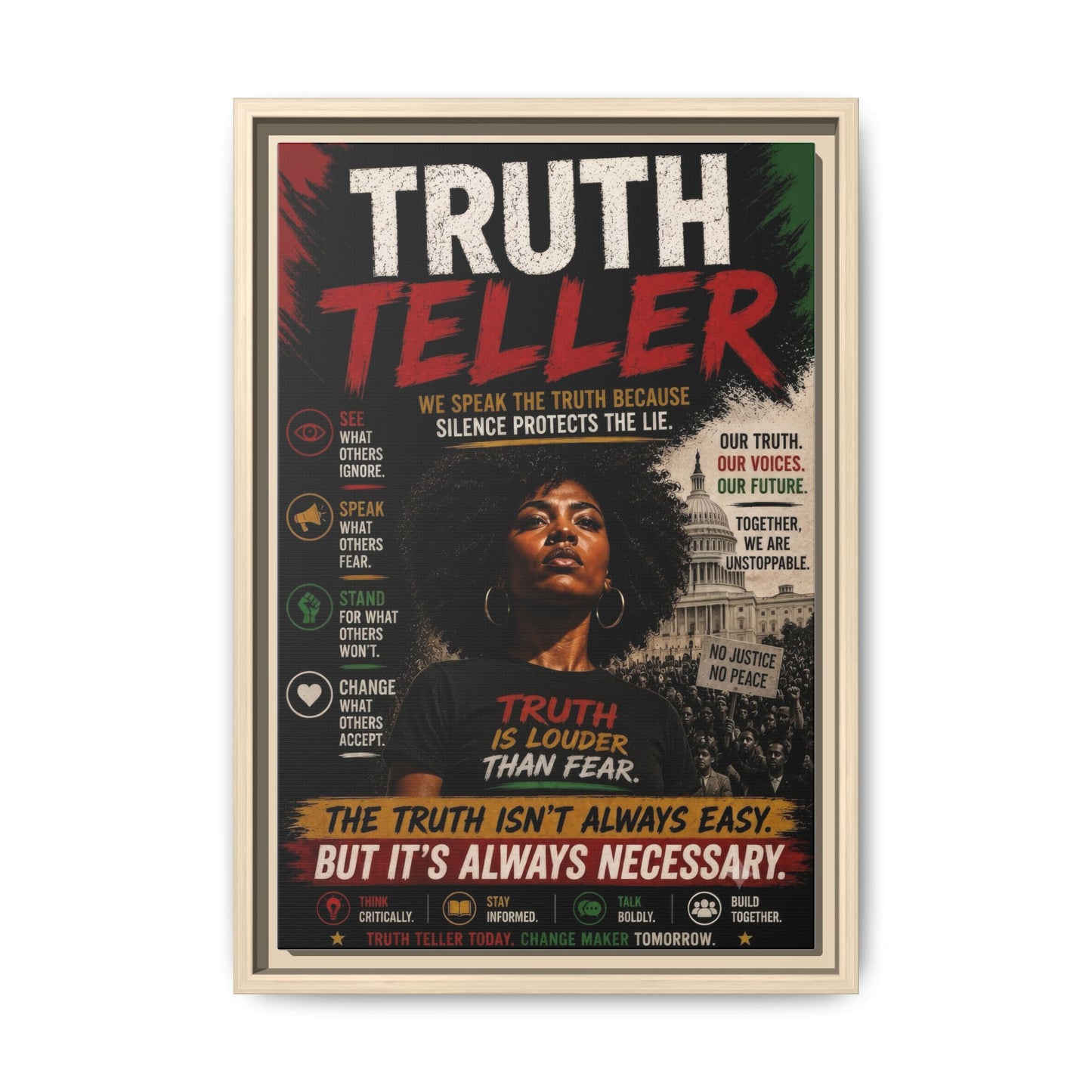 Truth Teller We Speak the Truth Because Silence Protects the Lie  Framed Matte Canvas Wall Art