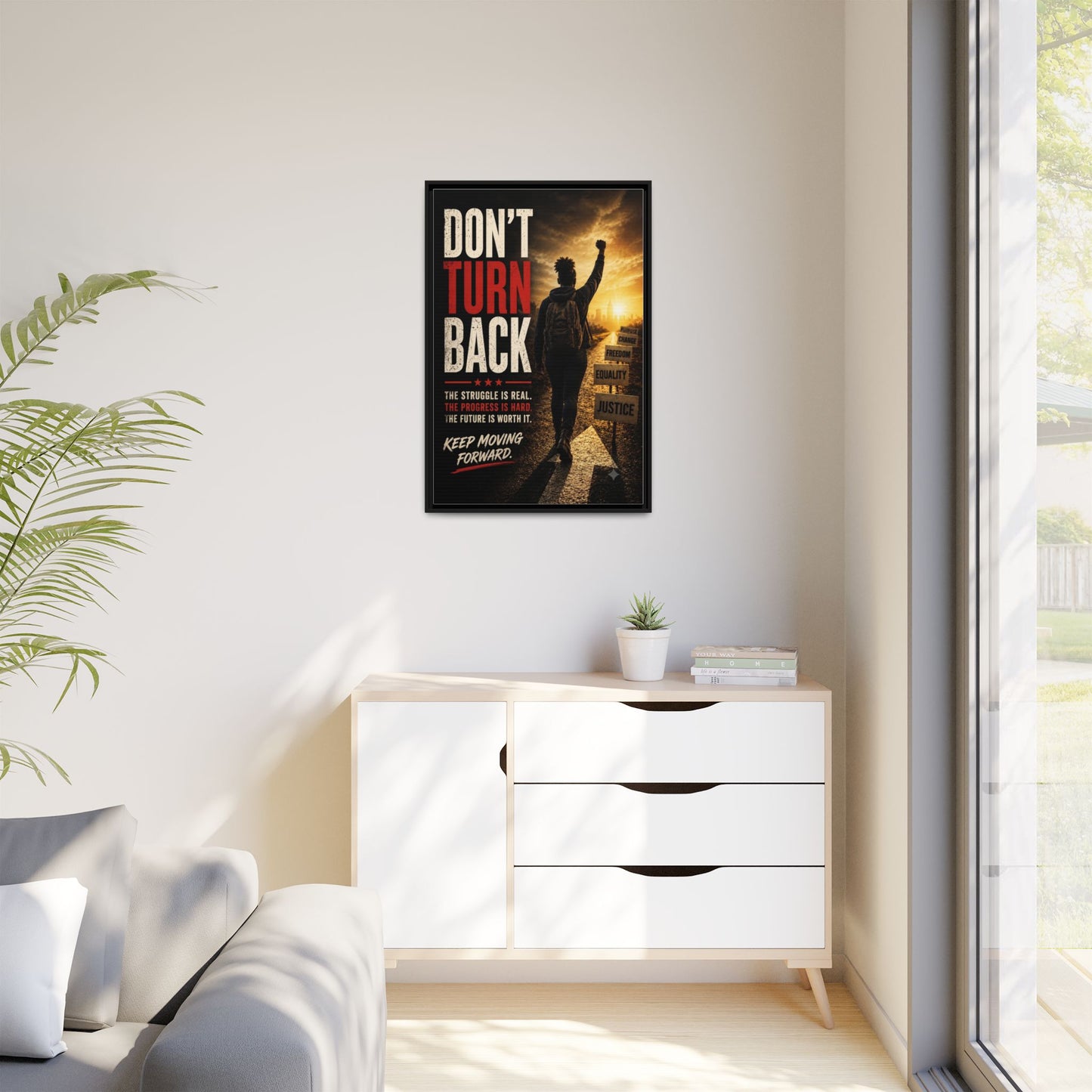 Don't Turn Back Framed Canvas Wall Art