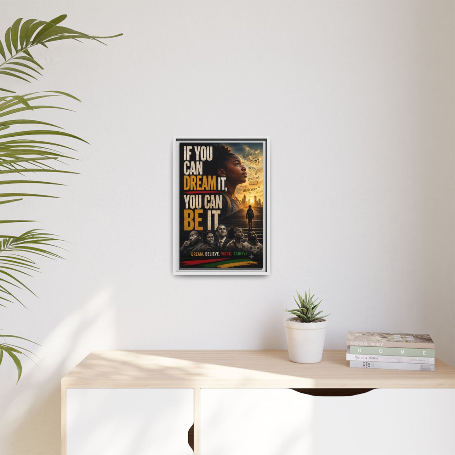 "If You Can Dream It, You Can Be It" Framed Canvas Wall Art