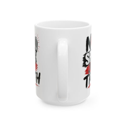 "No Spiny Just Truth" Ceramic Mug