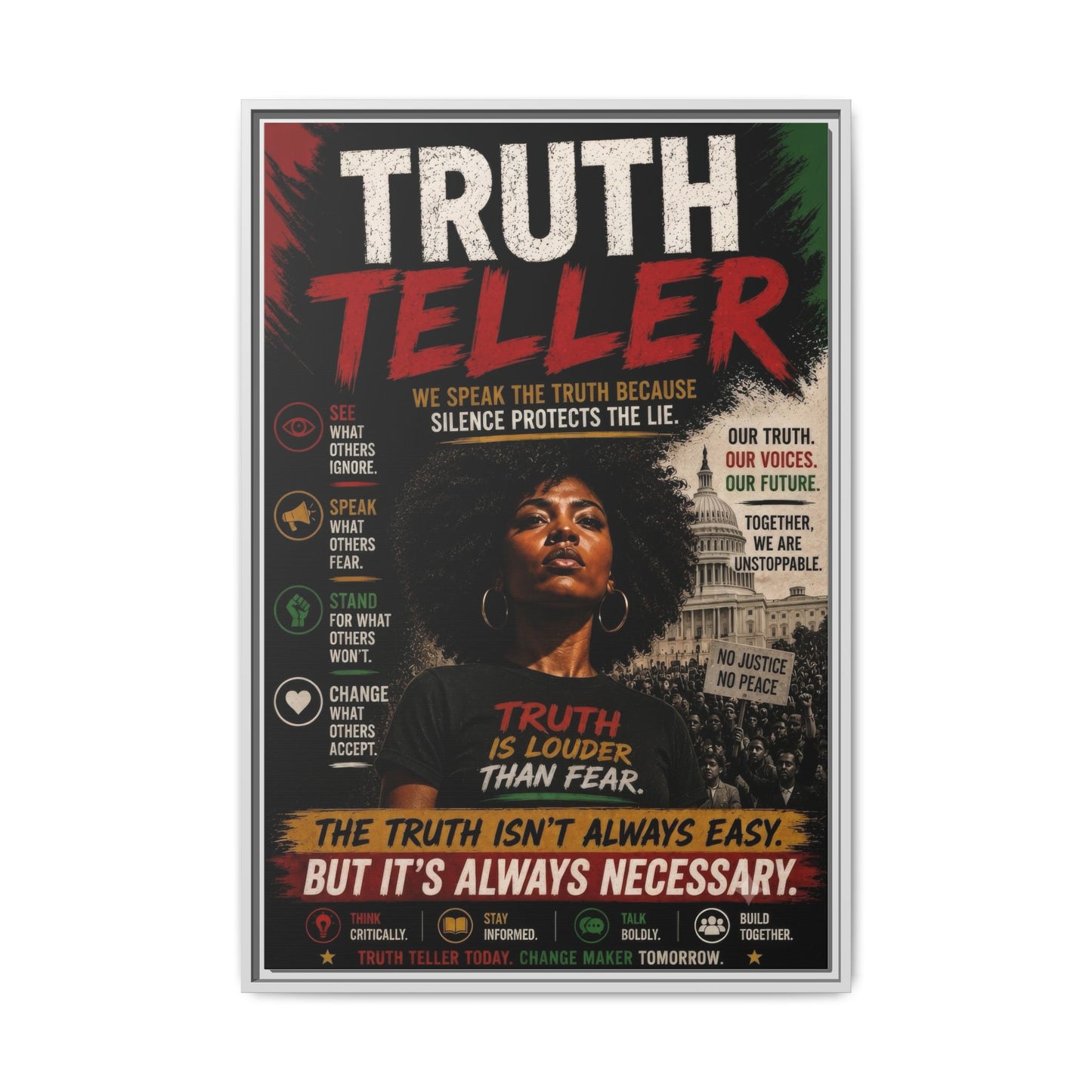 Truth Teller We Speak the Truth Because Silence Protects the Lie  Framed Matte Canvas Wall Art