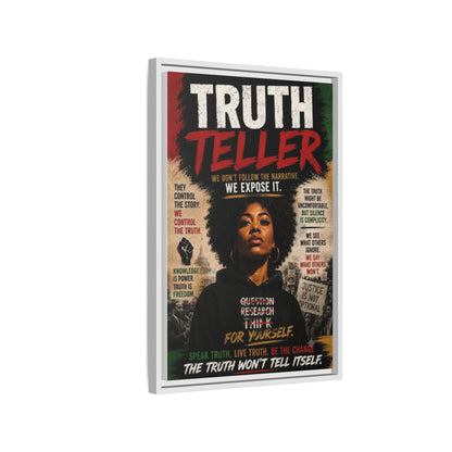 Truth Teller Framed Matte Canvas Wall Art