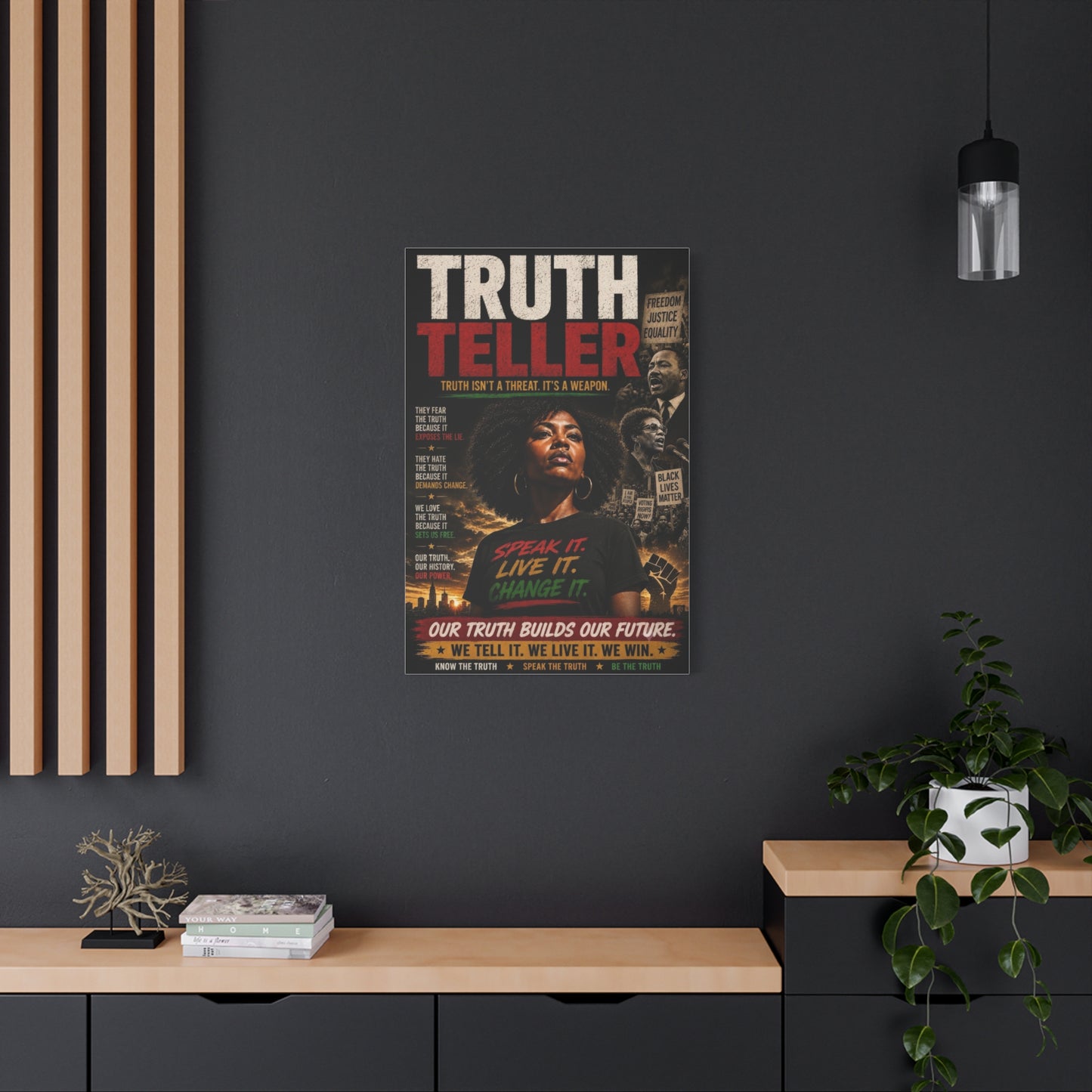 Truth Teller Truth Isn't a Threat. It's a Weapon Canvas Wall Art