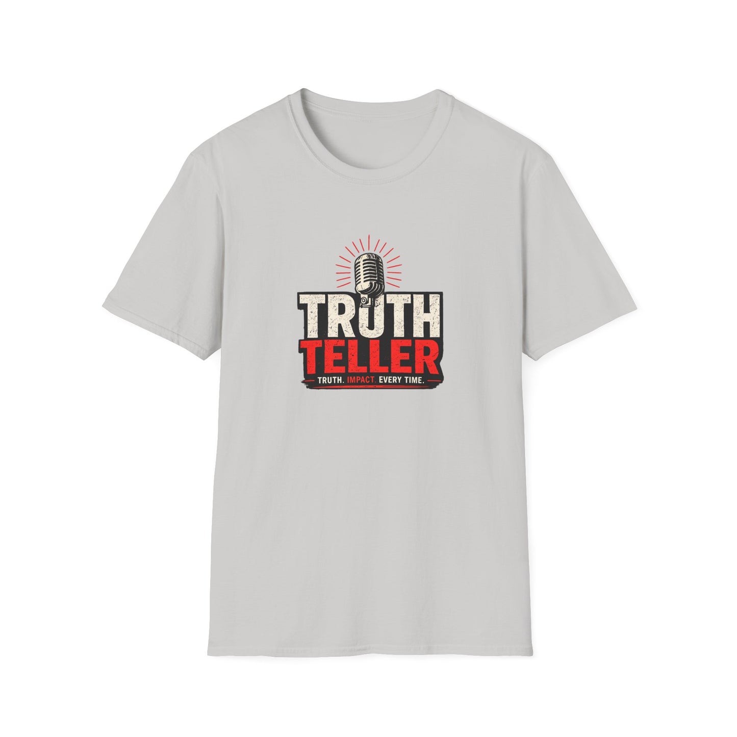 Truth Teller Soft Style T-Shirt