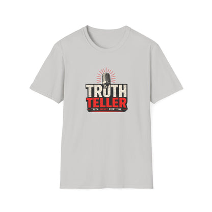 Truth Teller Soft Style T-Shirt