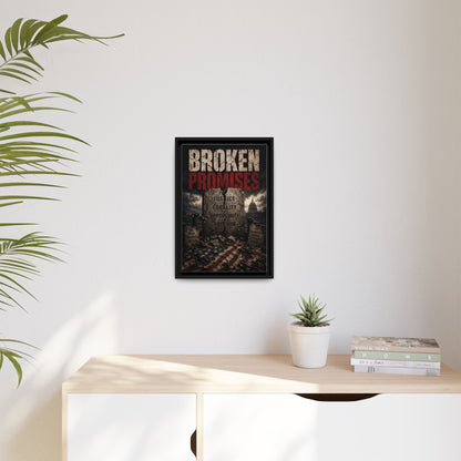 Broken Promises Framed Matte Canvas Wall Art