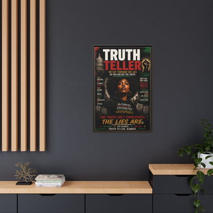 Truth Teller We Cut Through the Lies So You Can See the Truth. Framed Matte Canvas Wall Art