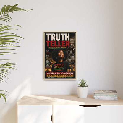 Truth Teller Truth Isn't a Threat. It's a Weapon Framed Canvas  Wall Art