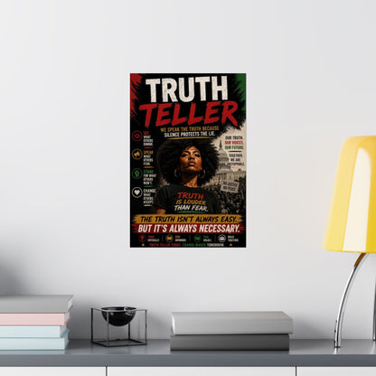 Truth Teller We Cut Through the Lies So You Can See the Truth. Matte Poster