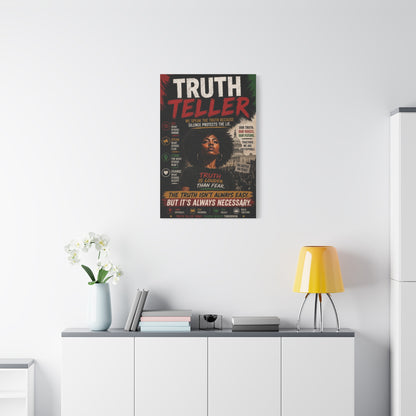 Truth Teller We Cut Through the Lies So You Can See the Truth. Canvas Wall Art