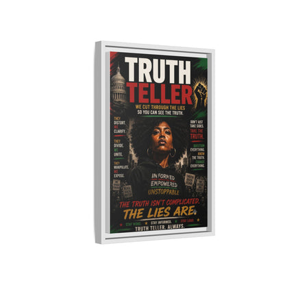 Truth Teller We Cut Through the Lies So You Can See the Truth. Framed Matte Canvas Wall Art