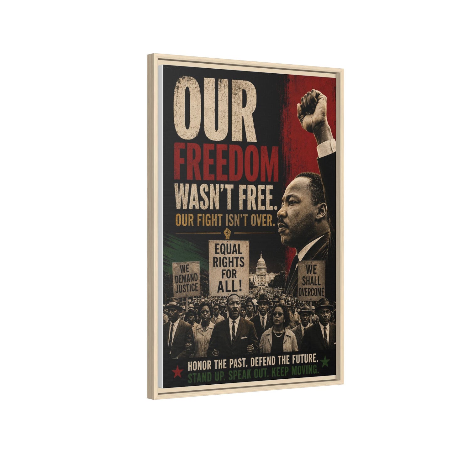 "Our Freedom Wasn't Free" MLK Civil Rights Framed Wall Art