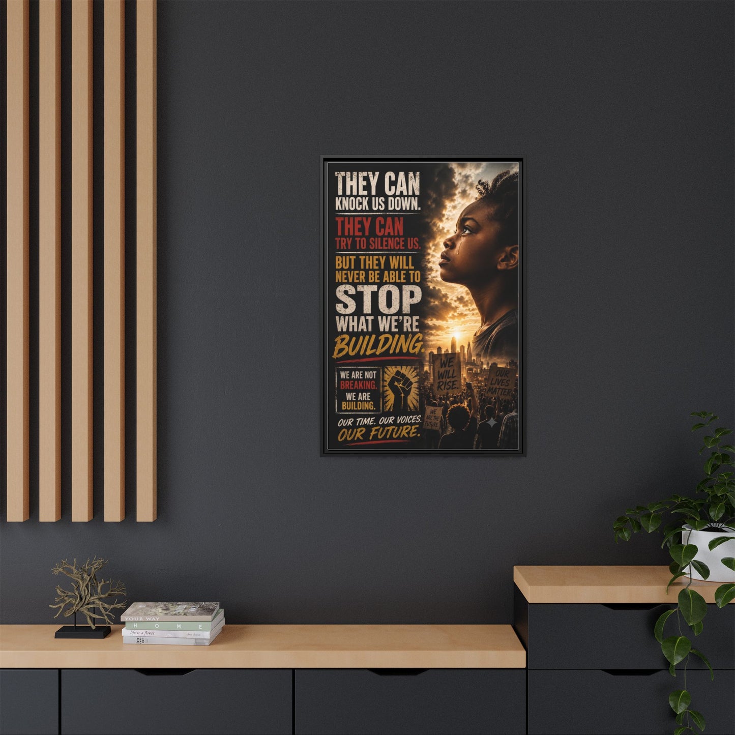 "They Can Knock Us Down" Framed Matte Canvas Wall Art