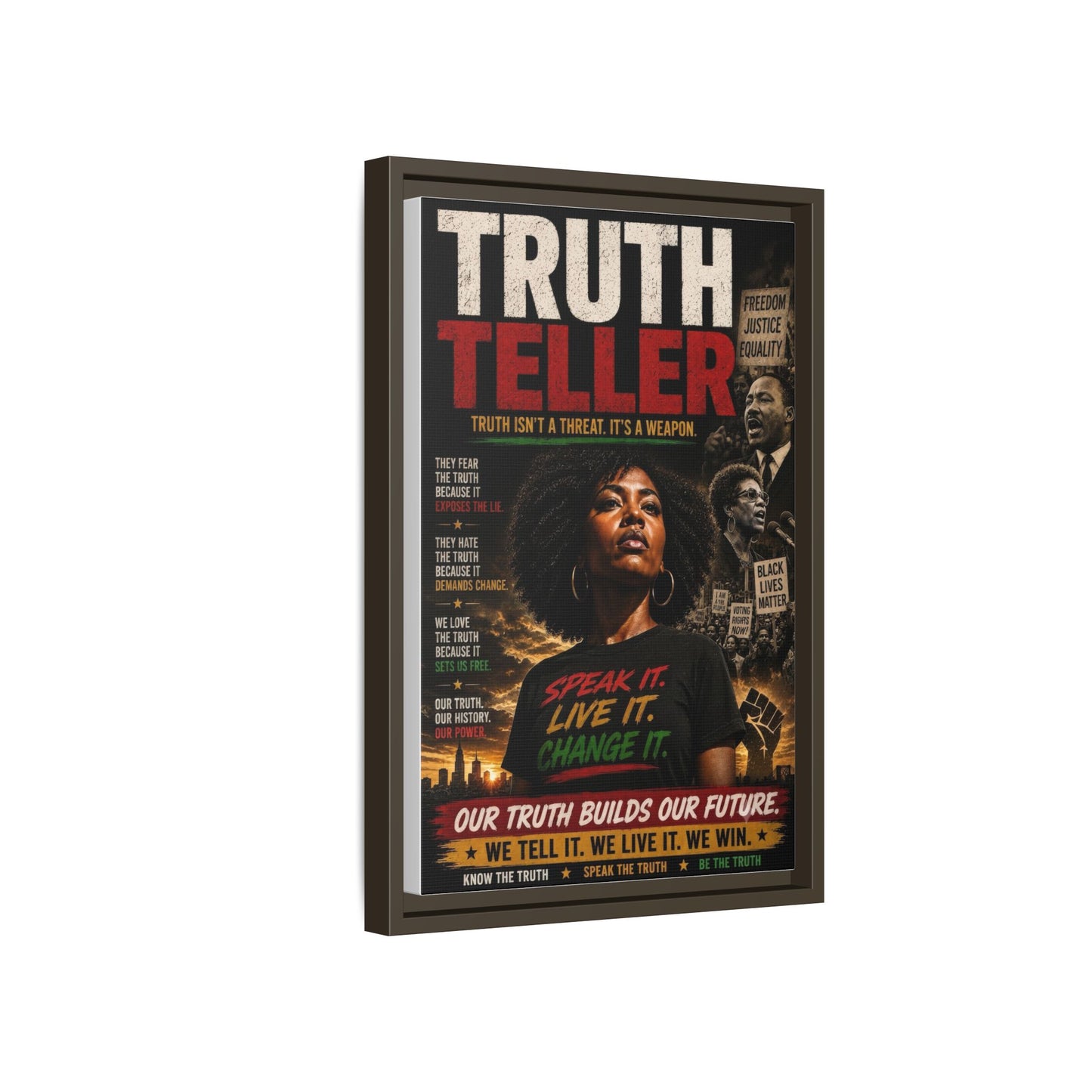 Truth Teller Truth Isn't a Threat. It's a Weapon Framed Canvas  Wall Art