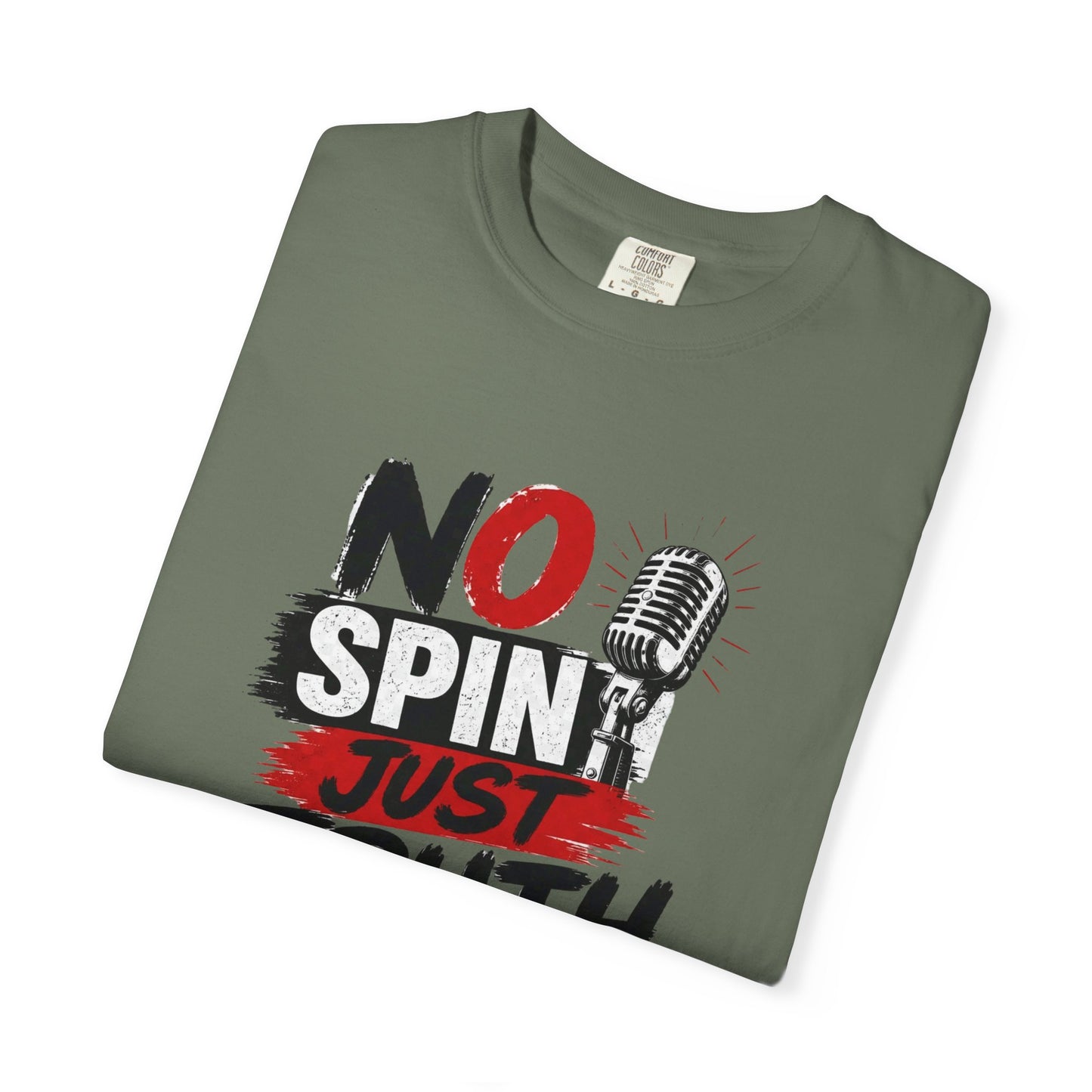 No Spin Just Truth T-Shirt