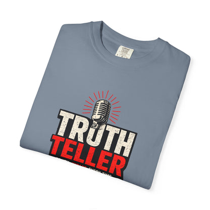 Truth Teller T-Shirt