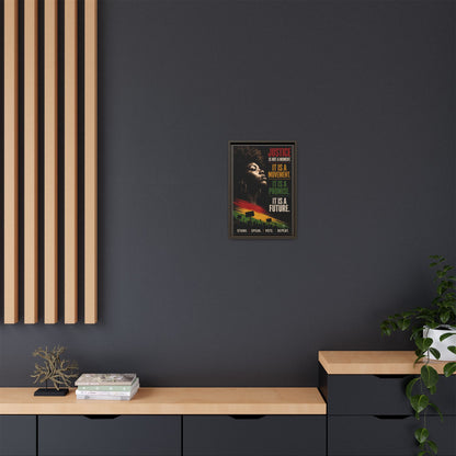 "Justice Is Not a Moment" Framed Canvas  Art