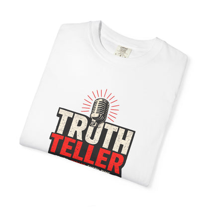 Truth Teller T-Shirt