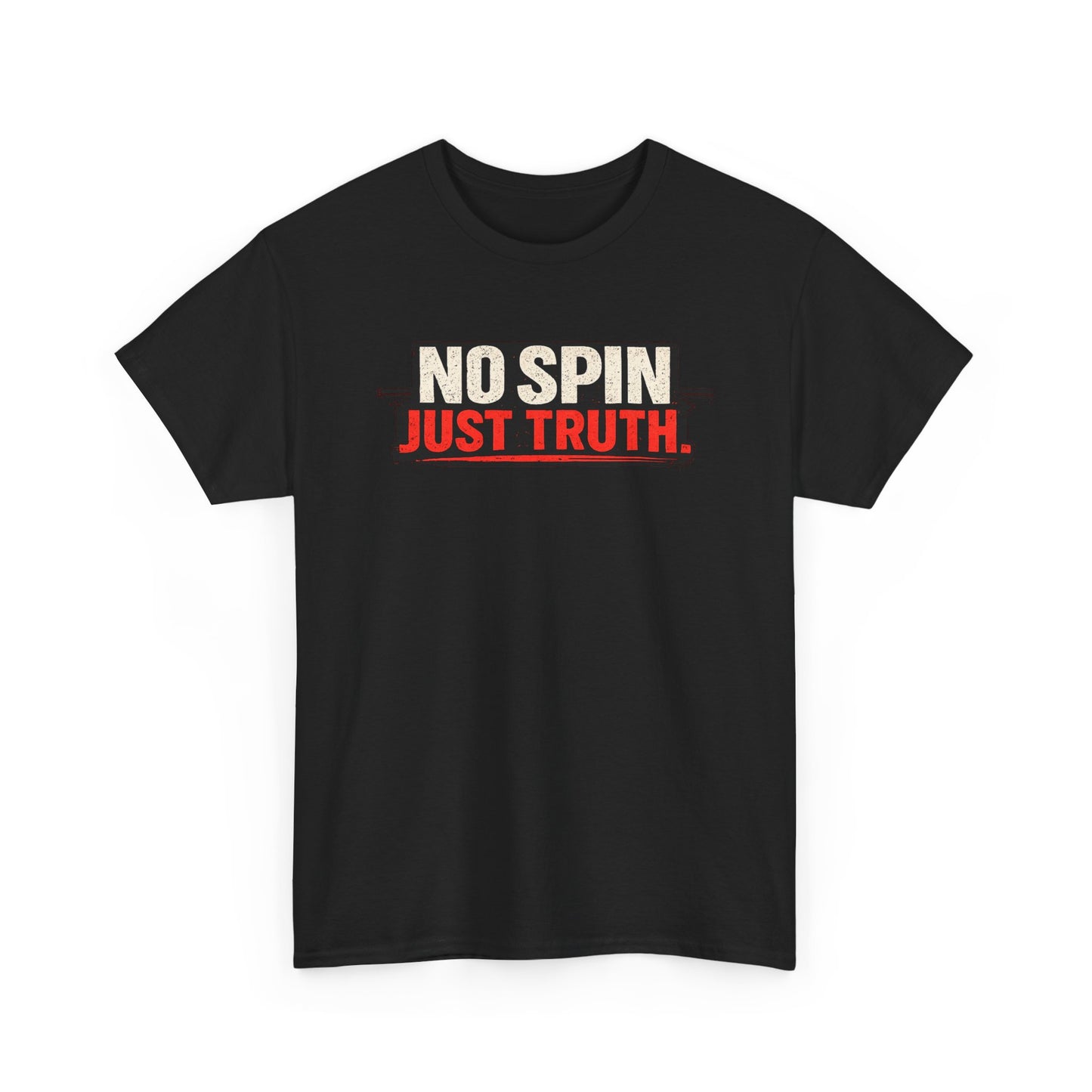 No Spin Just Truth T-Shirt