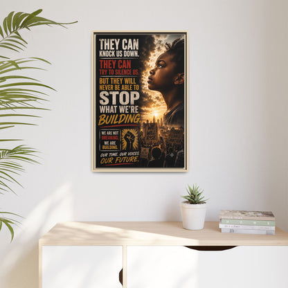 "They Can Knock Us Down" Framed Matte Canvas Wall Art