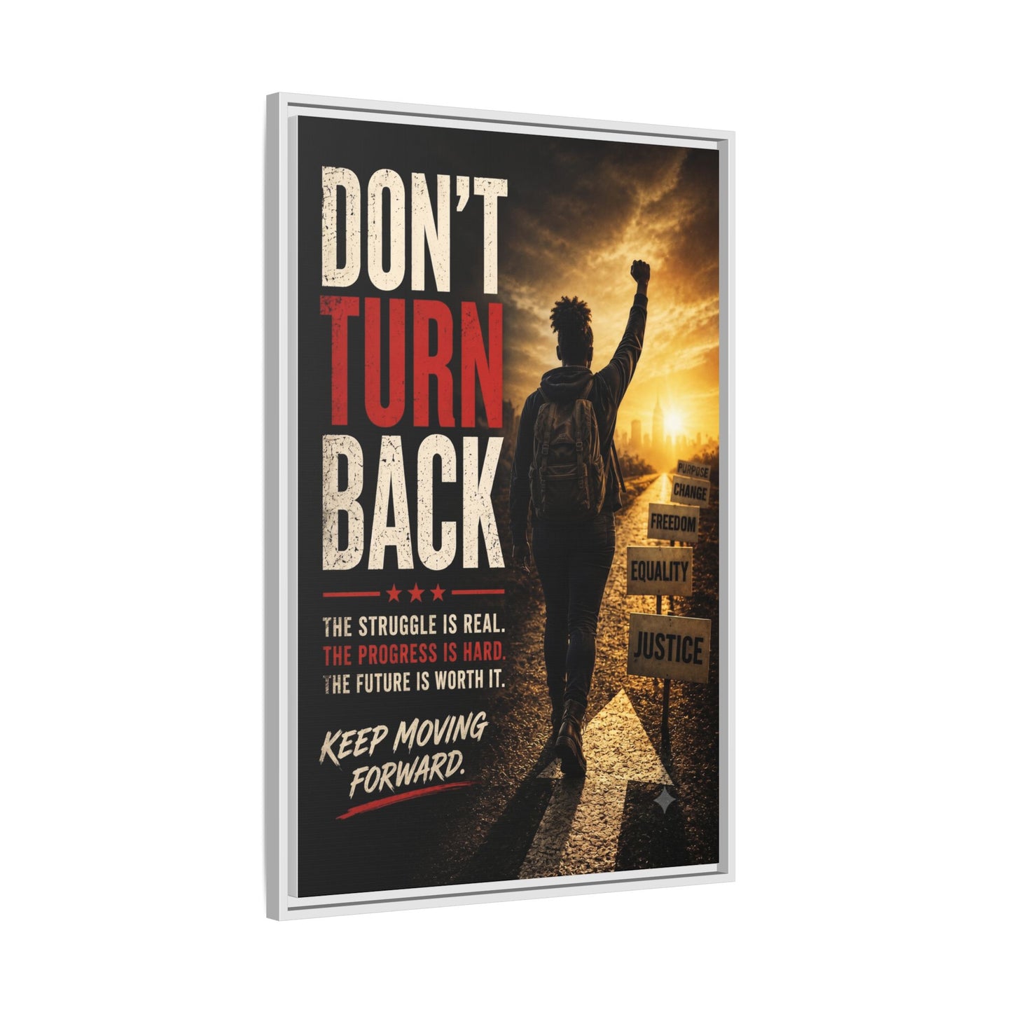 Don't Turn Back Framed Canvas Wall Art