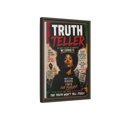 Truth Teller Framed Matte Canvas Wall Art