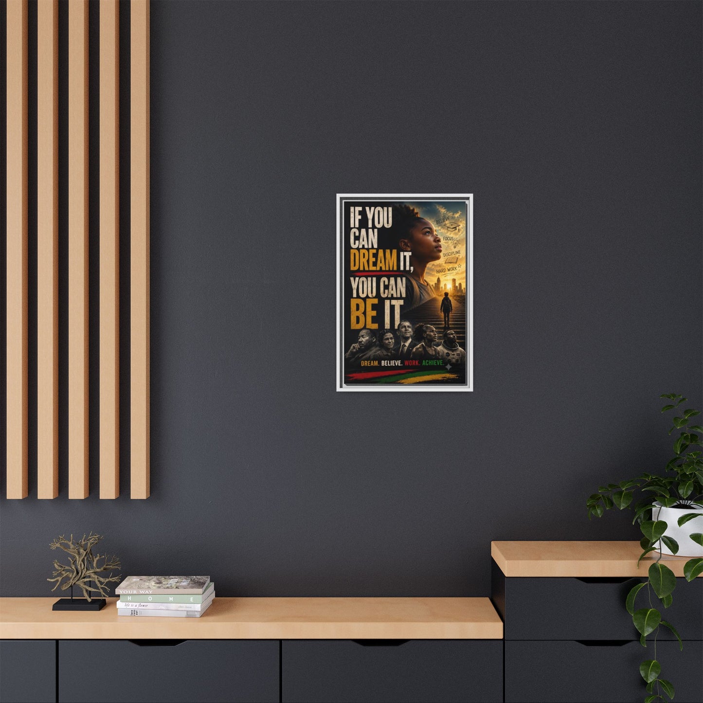 "If You Can Dream It, You Can Be It" Framed Canvas Wall Art