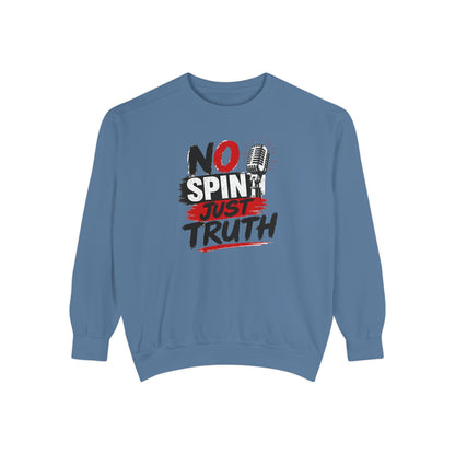 No Spin Just Truth Sweatshirt