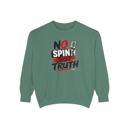 No Spin Just Truth Sweatshirt