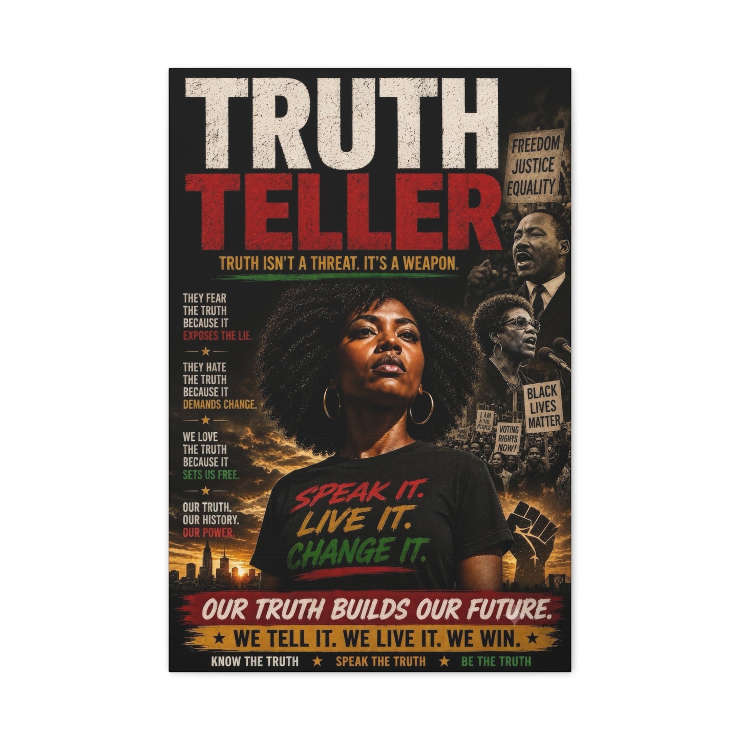 Truth Teller Truth Isn't a Threat. It's a Weapon Canvas Wall Art