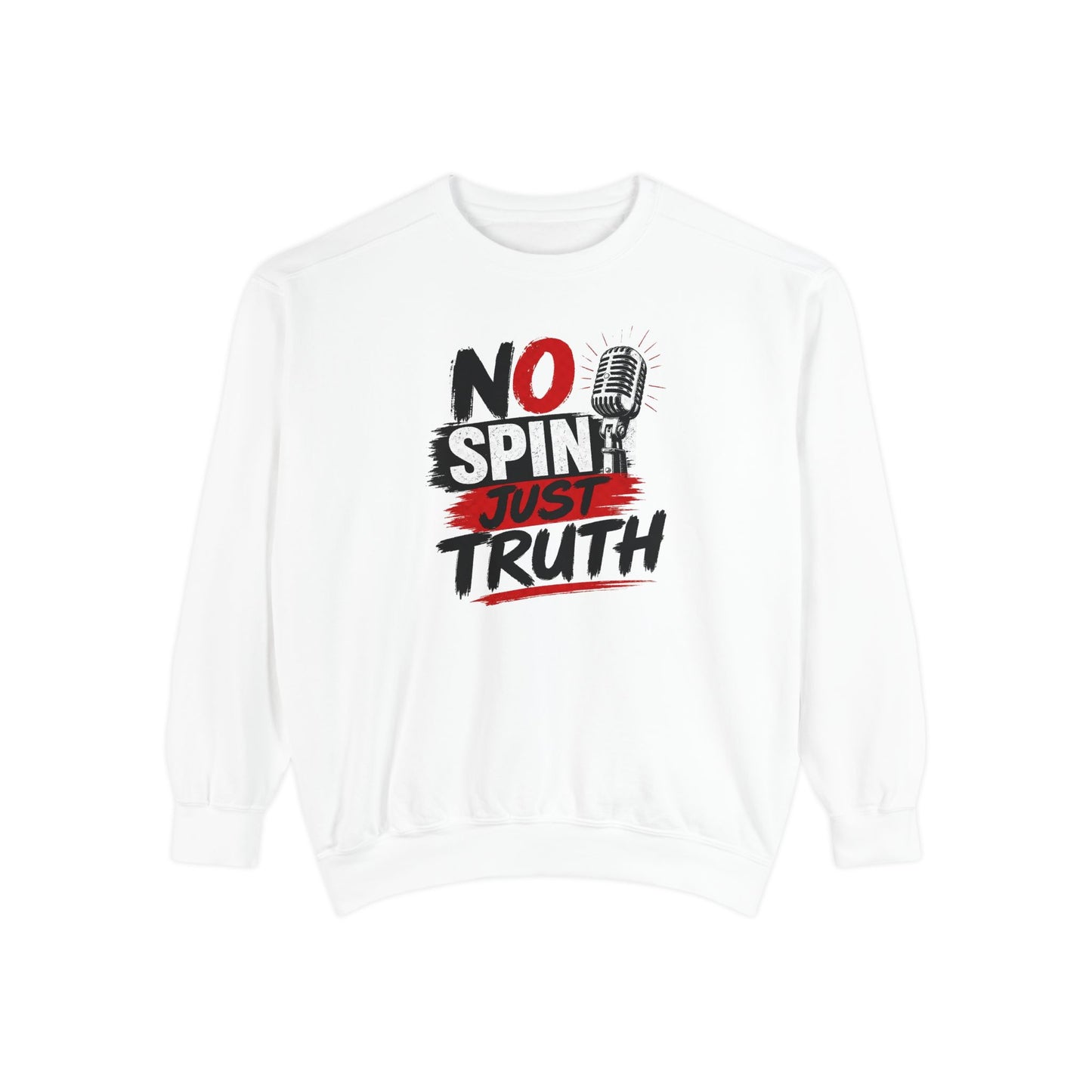No Spin Just Truth Sweatshirt
