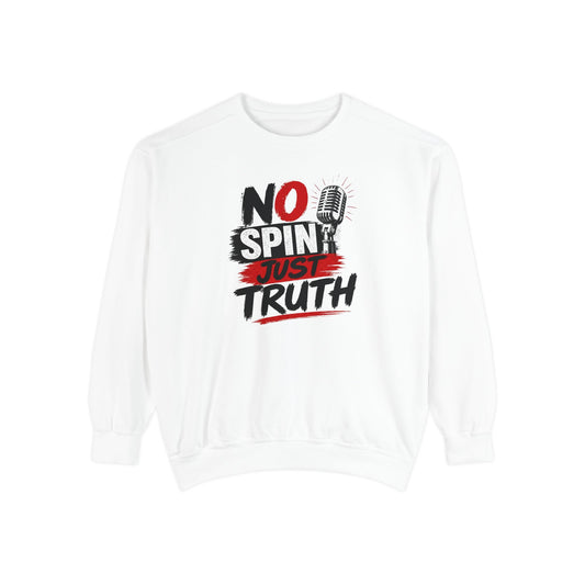 No Spin Just Truth Sweatshirt