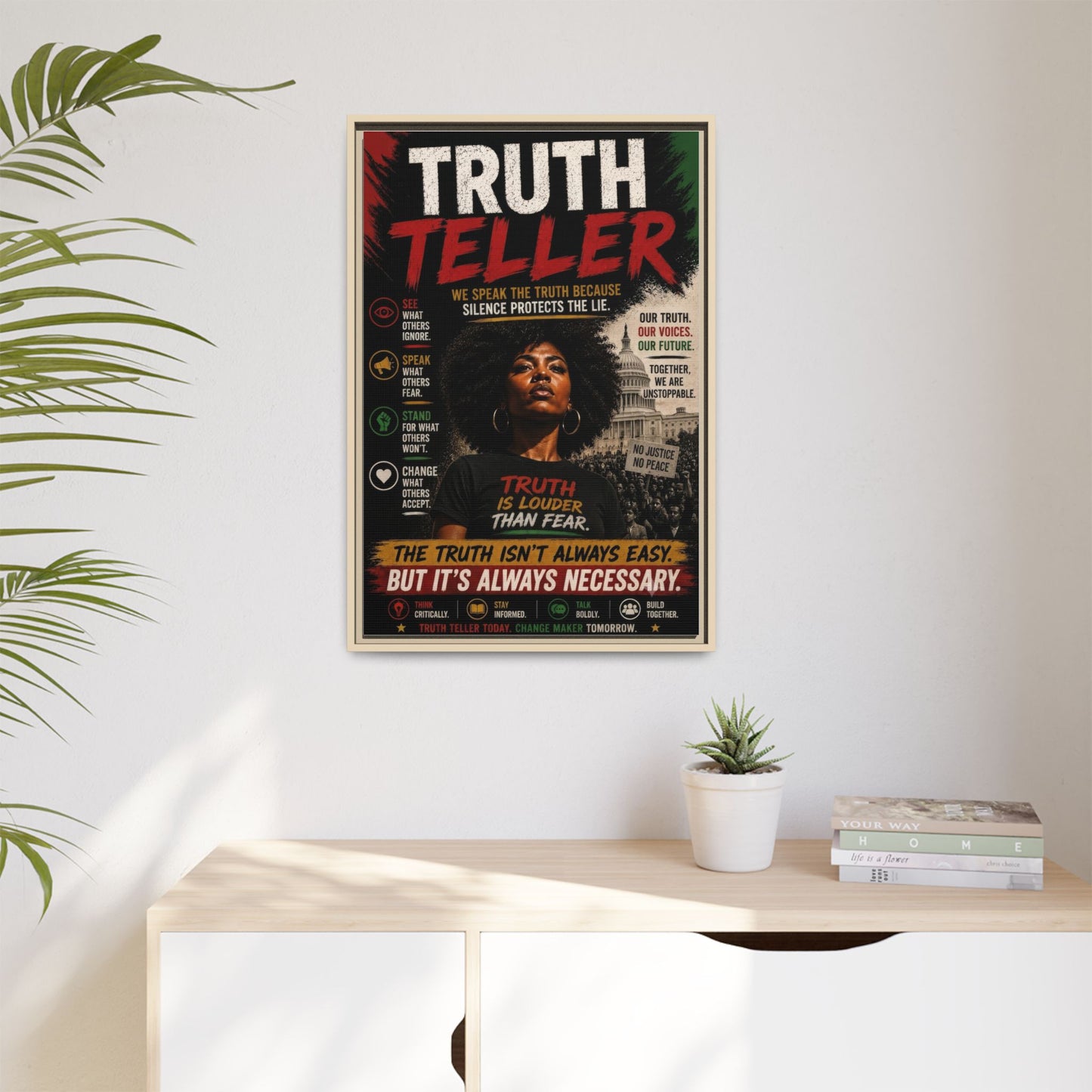 Truth Teller We Speak the Truth Because Silence Protects the Lie  Framed Matte Canvas Wall Art