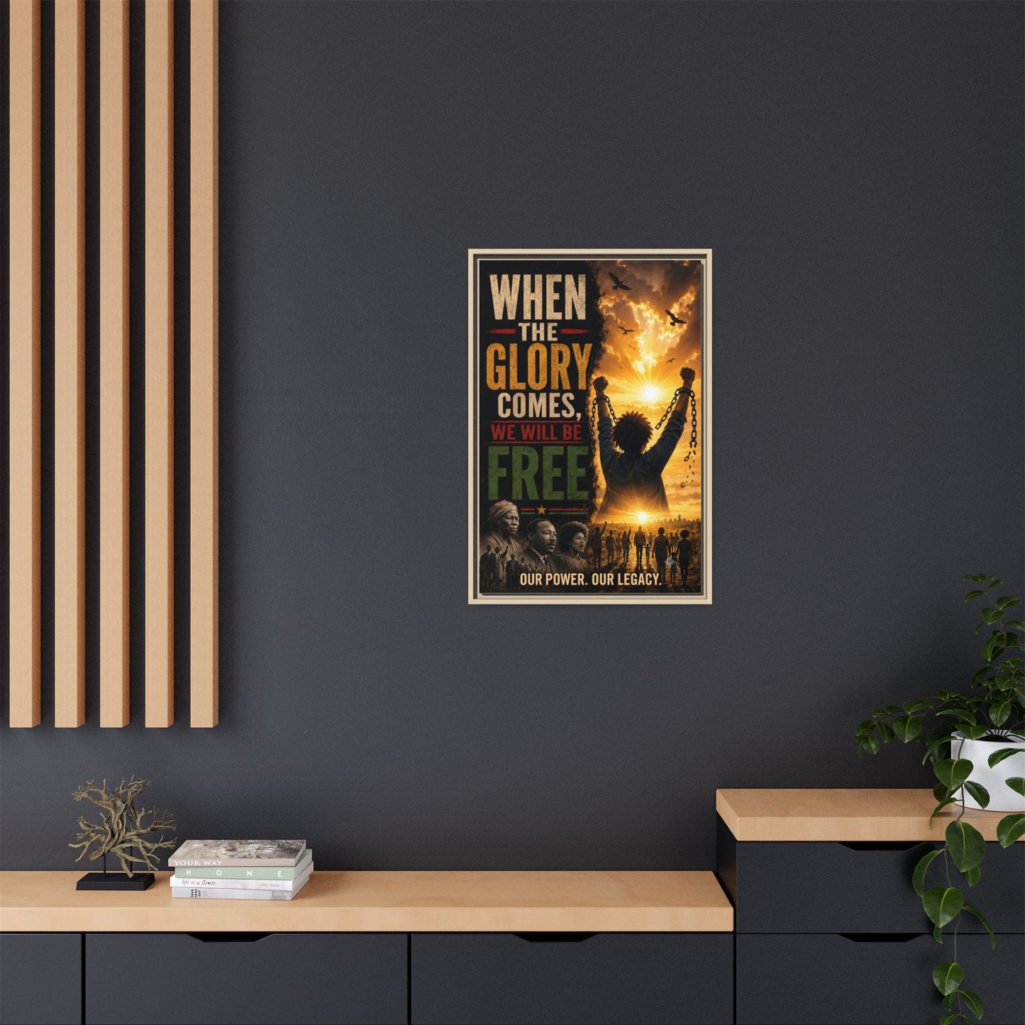 "When the Glory Comes We Will Be Free" Framed Canvas Print  Wall Art